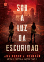 Sob a Luz da Escuridão - Ana Beatriz Brandão.pdf